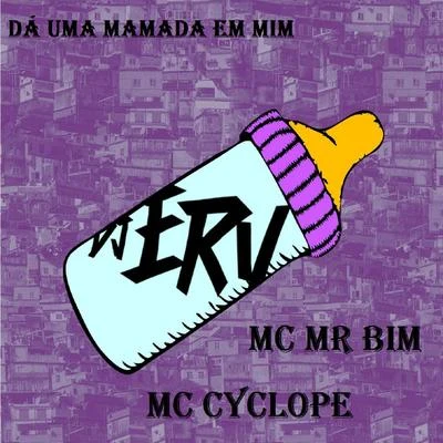 MC W1/Mc CyclopeDá uma Mamada em Mim