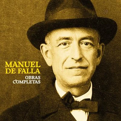 Manuel de FallaObras Completas (Remastered)