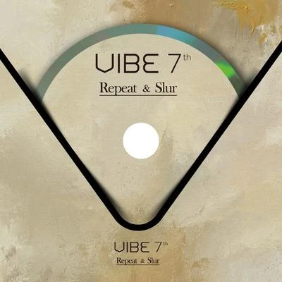 VibeRepeat & Slur