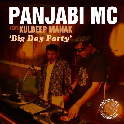 Panjabi MCBig Day Party