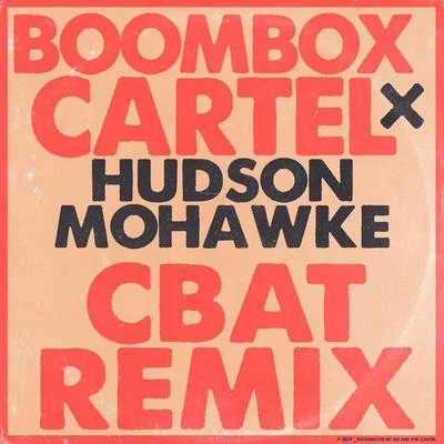 Boombox Cartel/FlosstradamusCbat (Boombox Cartel Remix)