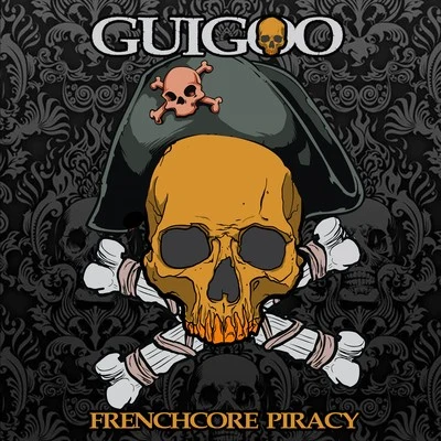 GuigooFrenchcore Piracy