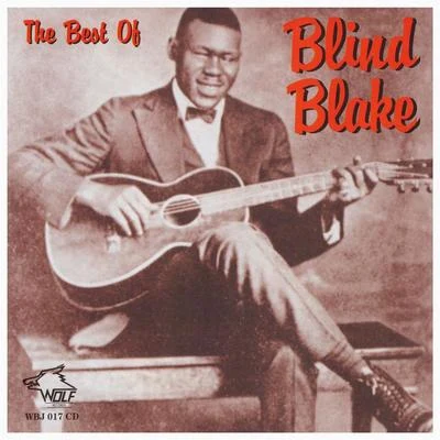 Blind BlakeThe Best Of Blind Blake