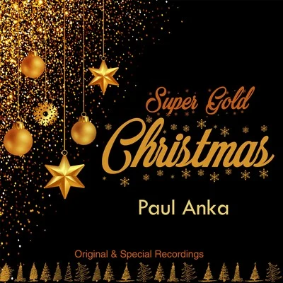 Billy Bland/Paul Anka/Ray Charles/Fats Domino/Neil Sedaka/Rosie & Originals/ventures/Mark Dinning/Pergy Faith/Brenda LeeSuper Gold Christmas