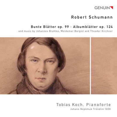 Tobias Koch/Stephan Katte/Markus SchäferSCHUMANN, R.: Bunte BlätterAlbumblätter (Koch)