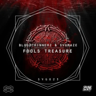 BloodThinnerzFools Treasure