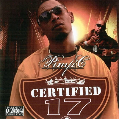 DJ DMD/Fat Pat/Pimp C/Lil KekePimp C Presents: Certified 17