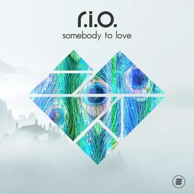 R.I.O.Somebody to Love