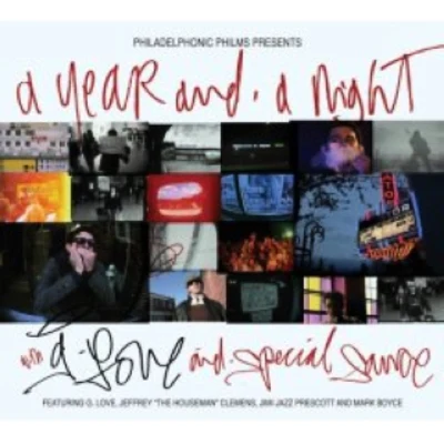 G. Love & Special SauceA Year and a Night with G. Love and Special Sauce [live]