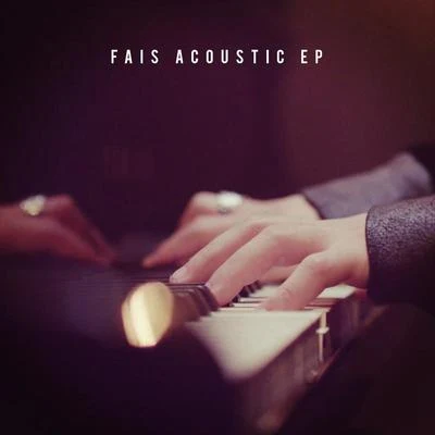 FaisAcoustic EP