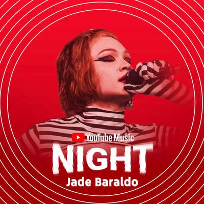 Jade Baraldo/Javiera MenaJade Baraldo (Ao Vivo no YouTube Music Night)