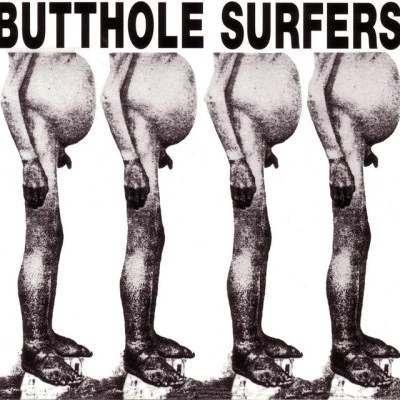 Butthole SurfersButthole Surfers + PCPpep