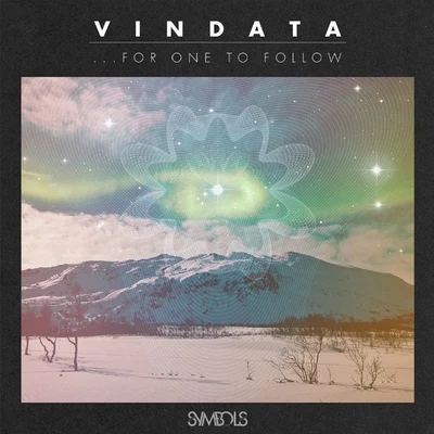 VindataJai Wolf...For One to Follow