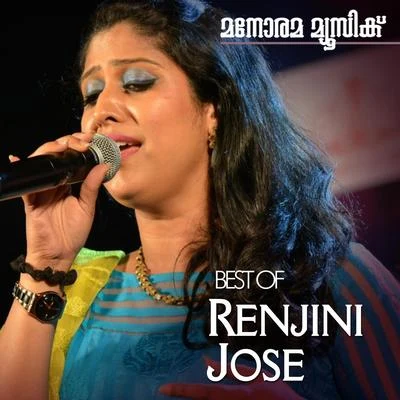 Renjini Jose/Vidhu PrathapHits of Renjini Jose