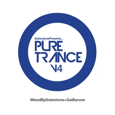 SolarstoneSolarstone presents Pure Trance 4 - Mixed By Solarstone & Gai Barone