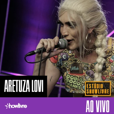 Solange Almeida/Aretuza LoviAretuza Lovi no Estúdio Showlivre (Ao Vivo)