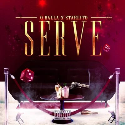 Q BallaServe (feat. Starlito)