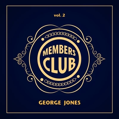 George JonesMembers Club, Vol. 2