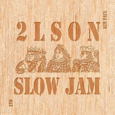 2Lson/AileeSlow Jam