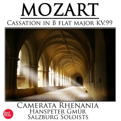 Hanspeter GmurNurnberf Symphony OrchestraMozart: Cassation in B flat major KV.99