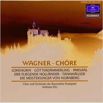 Bayreuth Festival OrchestraWagner: Choruses