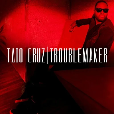 Taio CruzTroublemaker (Remixes)