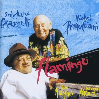 Michel PetruccianiSteve GaddAnthony JacksonFlamingo (feat. Roy Haynes & George Mraz)