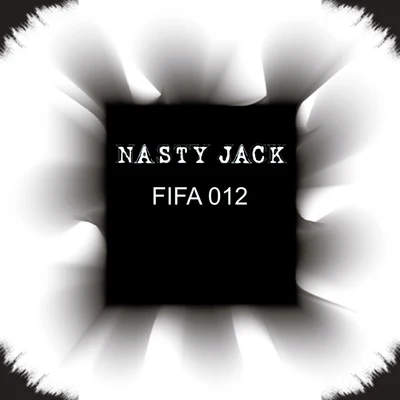 Nasty Jack/ScrufizzerFifa 012