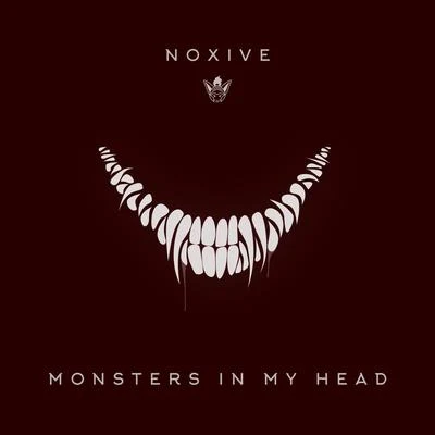 NoxiveMonsters in My Head