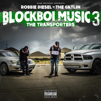 The Gatlin/Marvaless/Quintino & BlasterjaxxBlockboi Music 3