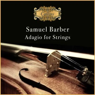 Samuel Barber/New Symphony Orchestra/Zara NelsovaBarber: Adagio for Strings