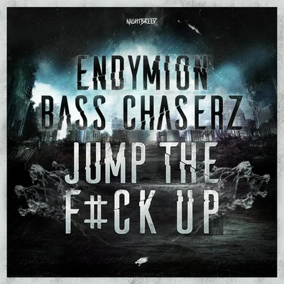 Bass Chaserz/Buren van de BrandweerJump The F#ck Up