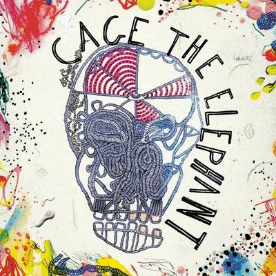 Cage the ElephantCage The Elephant (Expanded Edition)