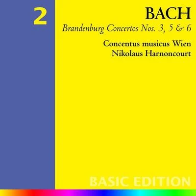 Concentus Musicus Wien/Nikolaus HarnoncourtBach, JS : Brandenburg concerto說no時 3, 5 6