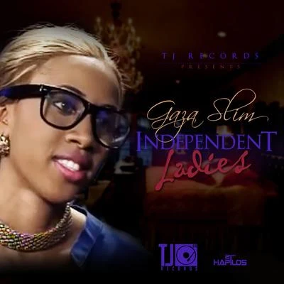 Gaza SlimLisa HypeIndependent Ladies