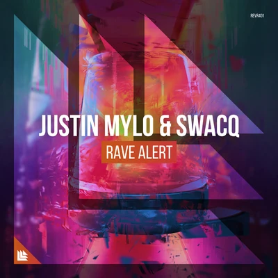 SWACQJustin MyloRave Alert (Extended Mix)