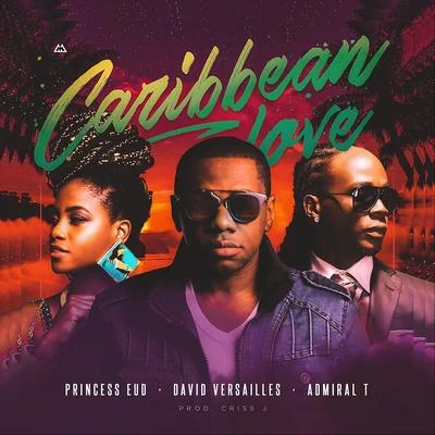 Princess EudCaribbean Love (Remix)