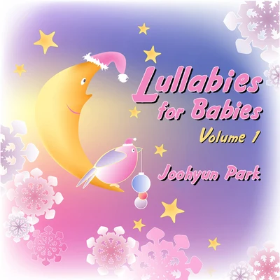 Mark Snow/Joohyun Park/John Beal/Dominik HauserLullabies for Babies Vol.1