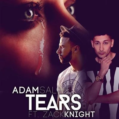 Adam SalehTears