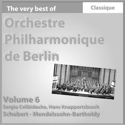 Orchestre Philharmonique de BerlinMendelssohn Bartholdy : Symphonie No. 4, Op. 90 Italienne - Schubert : Symphonie No. 8 Inachevée