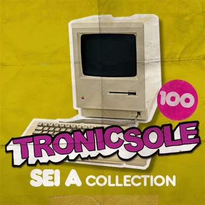 Sei ATronicsole 100: Sei a Collection