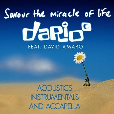 Dame Shirley Bassey/Dario GSavour the Miracle of Life: Acoustics, Instrumentals and Acapella