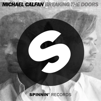 Michael Calfan/HARBER/NISHA/Kiko FrancoBreaking The Doors (Original Mix)