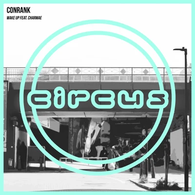 ConRank/DOKEDO/Guzz/網戀C11/Quintino & Blasterjaxx/Howie LeeWake Up feat. Charmae