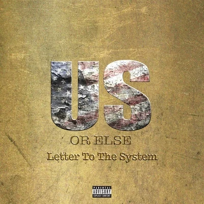 T.I./Shaggy/Mannie Fresh/Keri Hilson/P.Diddy/Eva/Avant/Daddy Yankee/Timbaland/Nicole ScherzingerUs Or Else: Letter To The System