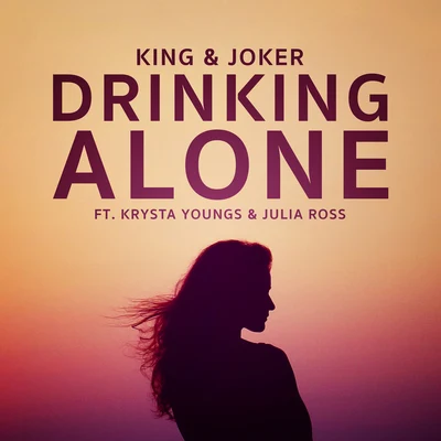 Julia RossDrinking Alone