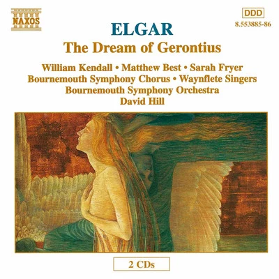 Winchester Cathedral Choir/David HillELGAR: The Dream of Gerontius, Op. 38