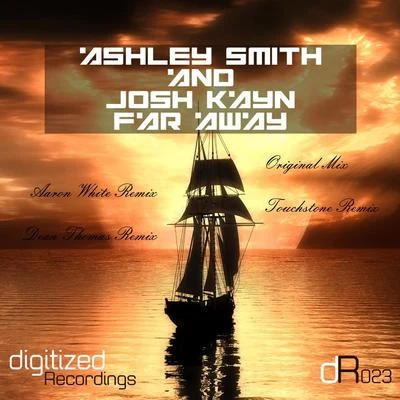 Ashley Smith/Cosmic Gate/Omair Mirza/Michele C/Somna/RAM/Dimibo/BT/Avari/Allen WattsFar Away