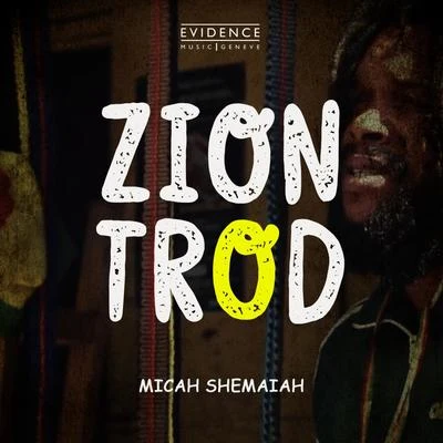 Micah Shemaiah/J.Robinson WhoDemSound/Jah MirikleZion Trod (Extended Mix)