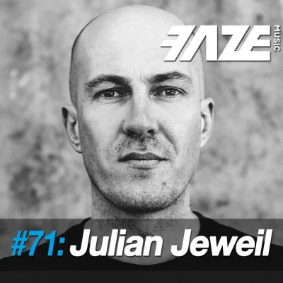 Julian JeweilFaze #71: Julian Jeweil